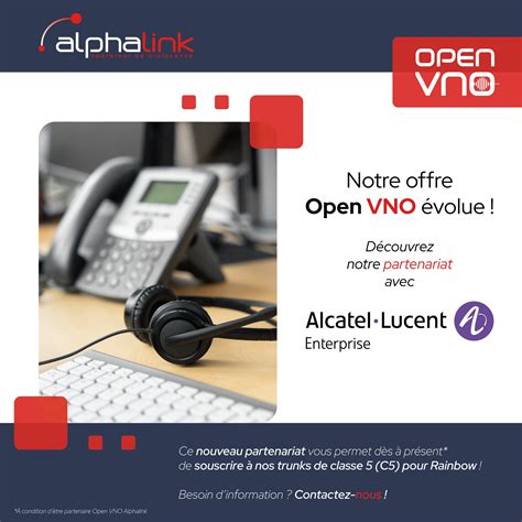 EVOLUTION DE L OFFRE OPEN VNO EN PARTENARIAT AVEC ALCATEL LUCENT