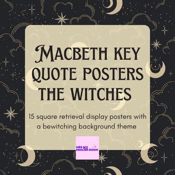 Macbeth Witches Display Posters Shakespeare Witches Key Quote Revision