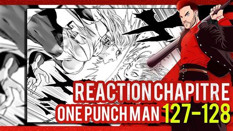 LE COMBAT DES BOOBS RÉACTION LIVE CHAPITRE ONE PUNCH MAN 127 128