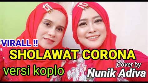 VIRALL Sholawat Corona Versi Koplo YouTube