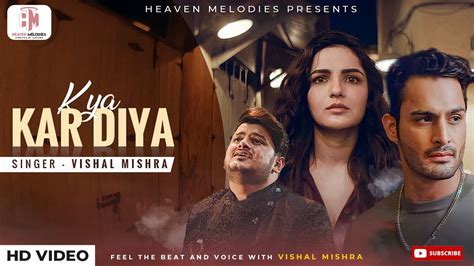 Kya Kar Diya Lyrics Vishal Mishra Jasmin Bhasin Umar Riaz