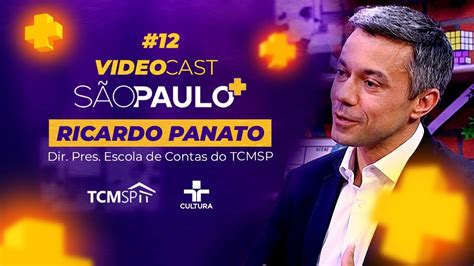 São Paulo 12 Videocast Ricardo Panato Diretor Presidente da