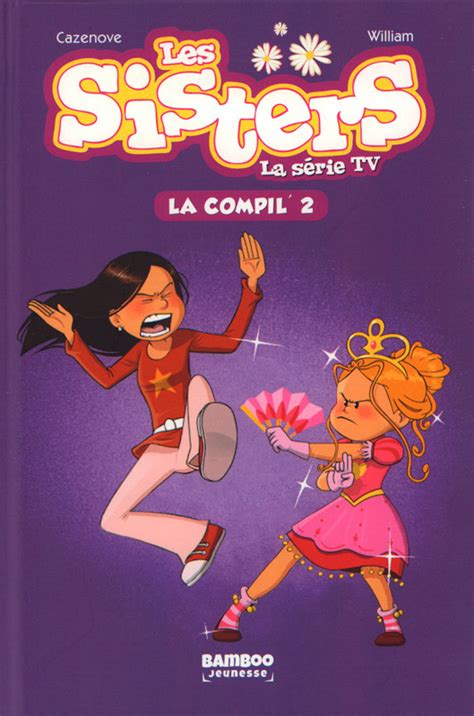 Les Sisters La Série Tv Romans Int02 La Compil 2 4 5 6