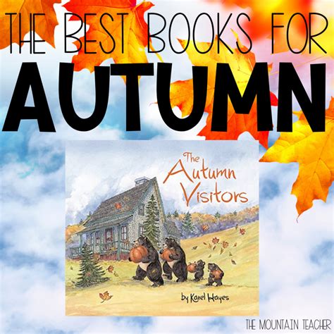 Timely Read Alouds For Fall That Make Kids Beg For More The Mountain