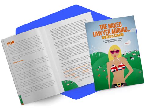 The Naked Lawyer Winter IS Coming In Search Of The Next HUGE Thing