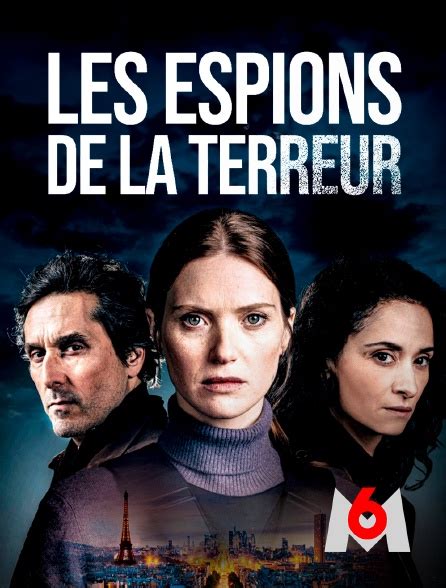 Les Espions De La Terreur En Streaming Replay Sur M