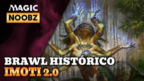 Update de um dos decks mais babacas Imoti 2 0 Brawl Histórico Arena