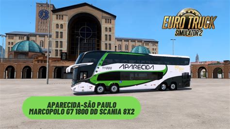 Live Ets Aparecida S O Paulo Marcopolo G Paradiso Dd Scania