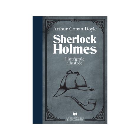 Sherlock Holmes Lintégrale Illustrée à Prix Carrefour