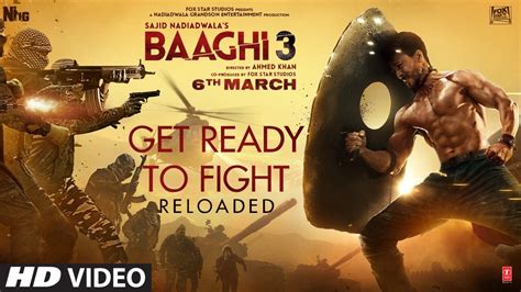 Get Ready To Fight Reloaded Baaghi Tiger Shroff Shraddha Kapoor