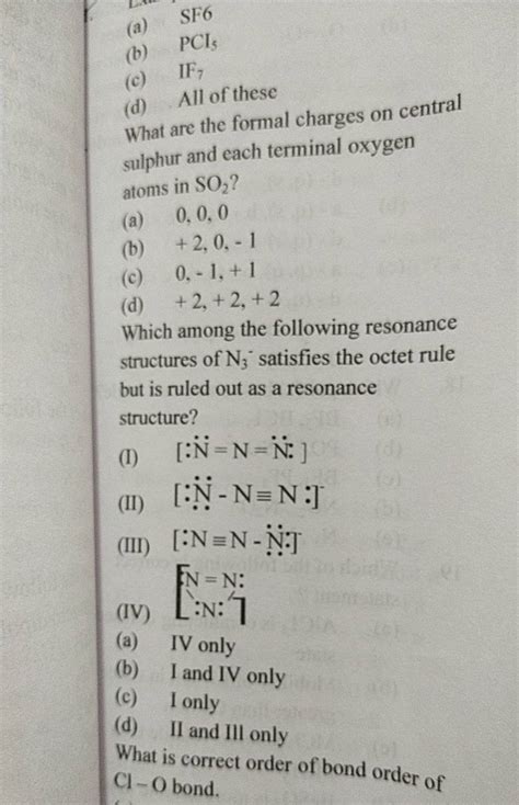 Which among the following resonance structures of N3 ∗ satisfies the octe..