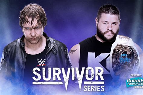 Wwe Survivor Series 2015 Dean Ambrose Vs Kevin Owens Full Match Preview Cageside Seats