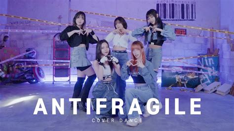 커버댄스 르세라핌 Antifragile Le Sserafim Antifragile Cover Dance Youtube