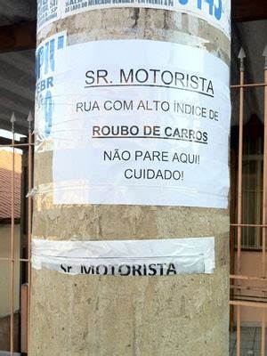 G Aviso Em Poste Na Zona Leste Alerta Sobre Furto De Carros N O