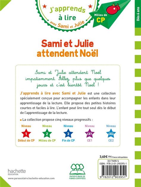 J apprends à lire avec sami et julie sami et julie attendent noël