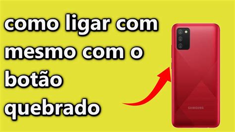 Como Ligar Samsung A O O Power Quebrado Youtube