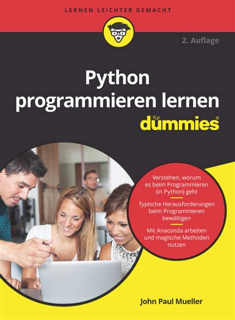 Python Programmieren Lernen F R Dummies Von John Paul Mueller Isbn