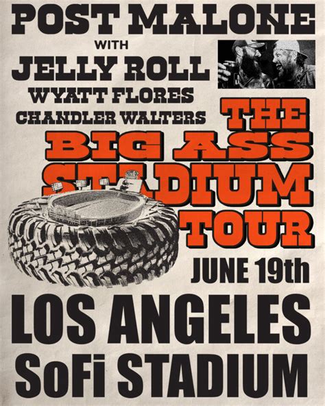Post Malone Adds Sofi Stadium Show To Big Ass Stadium Tour With Jelly