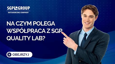 Na czym polega współpraca z SGP Quality Lab YouTube