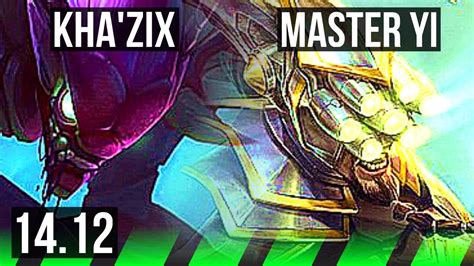 KHA ZIX Vs MASTER YI JGL Rank 2 Kha 11 3 12 Dominating Rank 20