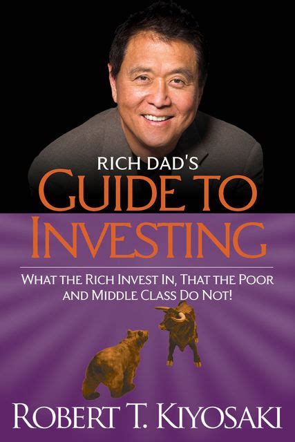 Rich Dads Guide To Investing By Robert Kiyosaki Read Online On Bookmate