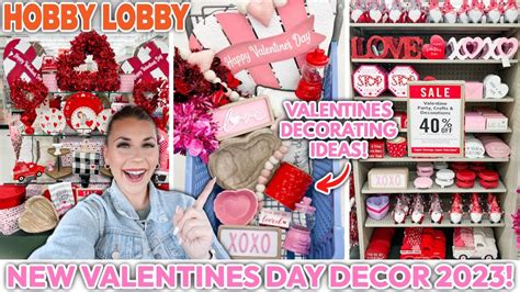 BRAND NEW HOBBY LOBBY VALENTINES DAY DECOR 2023 Valentines Day