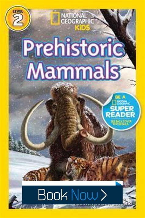 National Geographic Prehistoric Mammals Pets Lovers