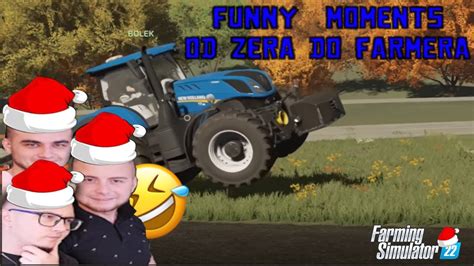 Funny Moments MST Od Zera Do Farmera Farming Simulator 22 YouTube