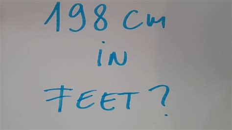 How Tall Is 198cm In Feet Update New