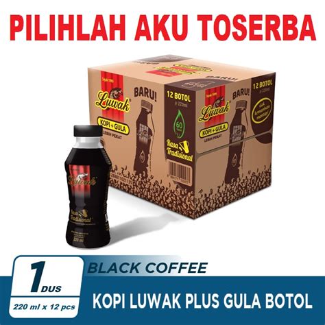 Jual Kopi LUWAK Plus Gula Black Coffee 220 Ml 1 DUS Isi 12 Botol