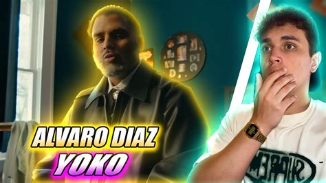 EL MEJOR TEMA DE ÁLVARO DIAZ REACCIÓN Alvaro Diaz Yoko Official