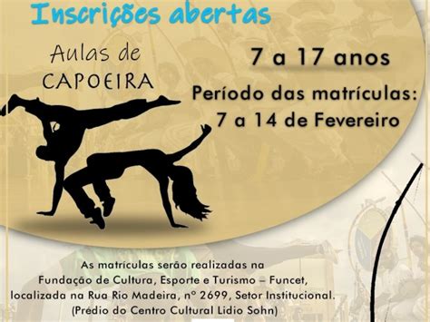 Funcet Abre Inscrições Para Aulas De Capoeira Ariquemes Agora A