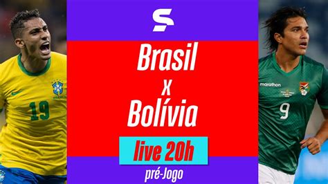 Brasil X BolÍvia PrÉ Jogo Ao Vivo Com Imagens EliminatÓrias Da Copa