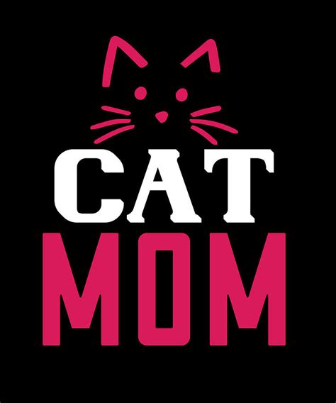 Cat Mom Digital Art By Jacob Zelazny Fine Art America