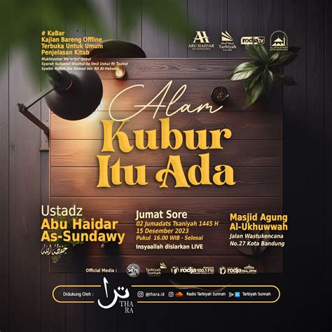 Alam Kubur Itu Ada Ustadz Abu Haidar As Sundawy