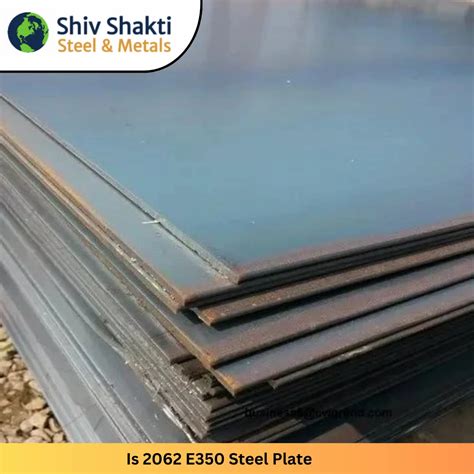 E350 Steel Is 2062 E350c Manufacturer From Faridabad