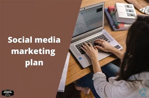 Creating A Social Media Marketing Plan A Step By Step Guide