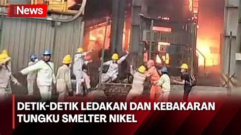 Tungku Smelter PT ITSS Morowali Meledak 13 Pekerja Tewas YouTube