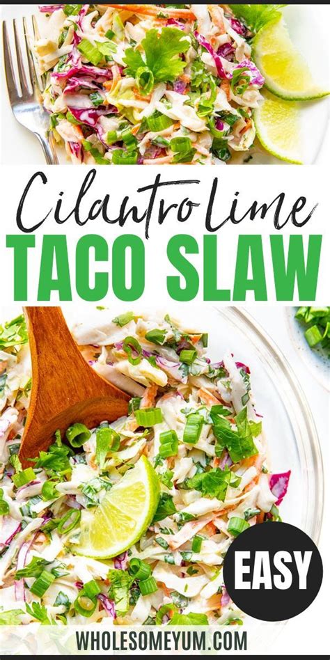 Cilantro Lime Taco Slaw Recipe Slaw Recipes Slaw For Tacos Cabbage Slaw For Tacos