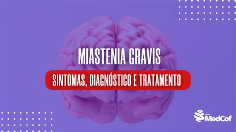 Miastenia Gravis Blog Grupo Medcof