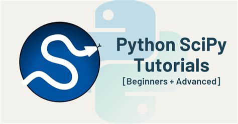 Python Scipy Tutorials Python Guides