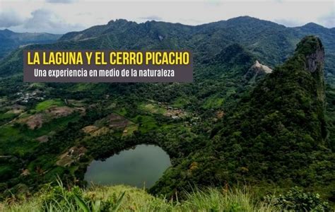 La Laguna Vista Desde La Cima Del Cerro Picacho Una Aventura Para Los