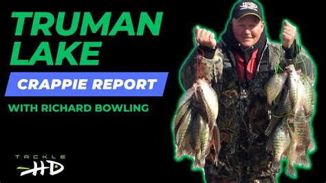 Truman Lake Crappie Fishing Report 382023 By Richard Bowling And