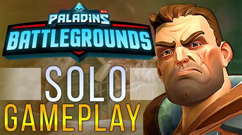 Paladins Battlegrounds Update Solo Gameplay YouTube