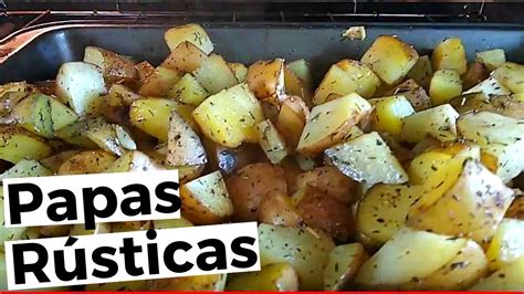 Hazlo T Mismo Recetas Papas R Sticas Al Horno Youtube