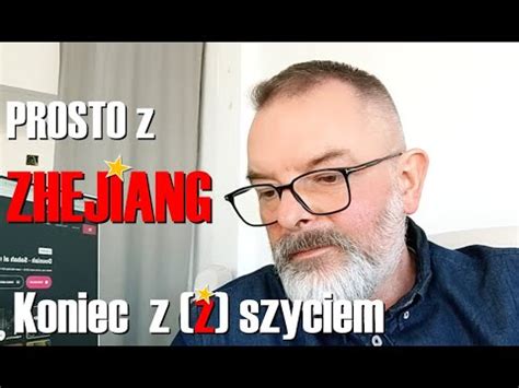 Prosto z Zhejiang koniec z ż szyciem czyli odchodzimy do lamusa