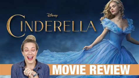 Cinderella 2015 Live Action Movie Review Rotoscopers Youtube