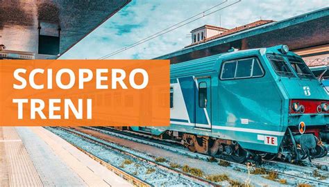 Sciopero Treni Dicembre Da Trenitalia A Italo Di Ore Il Tar