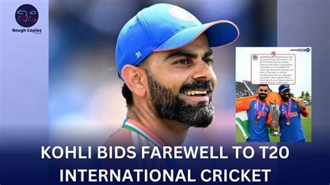 Ind Vs Sa Virat Kohli Bids Farewell To T20 International Cricket The