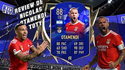 Merece La Pena Nicolas Otamendi Review De Nicolas Otamendi Toty